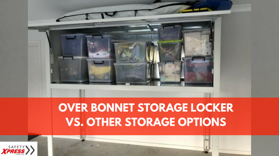 Why Over Bonnet Locker Storage Is The Best Storage Solution